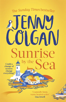 Sunrise by the Sea: An escapist, sun-filled summer read by the Sunday Times bestselling author