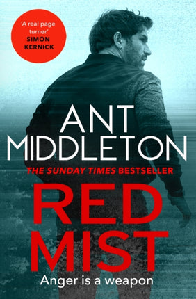 Red Mist: The ultra-authentic and gripping action thriller