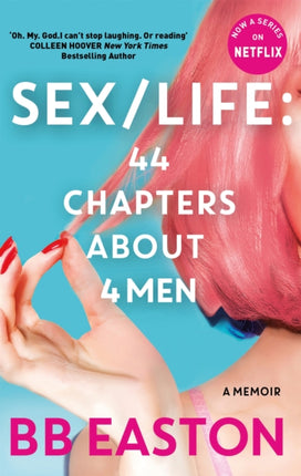 SEX/LIFE: 44 Chapters About 4 Men: Now a series on Netflix