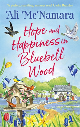 Hope and Happiness in Bluebell Wood: the most uplifting and joyful read of the summer