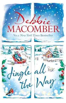 Jingle All the Way: Cosy up this Christmas with the ultimate feel-good festive bestseller