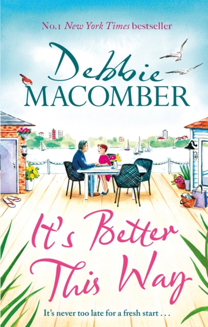 It's Better This Way: the joyful and uplifting new novel from the New York Times #1 bestseller