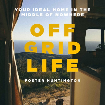 Off Grid Life