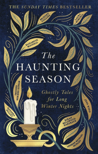 The Haunting Season: The instant Sunday Times bestseller and the perfect companion for winter nights