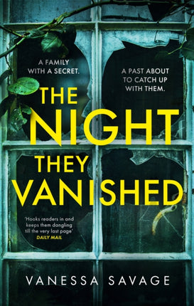 The Night They Vanished: The obsessively gripping thriller you won't be able to put down