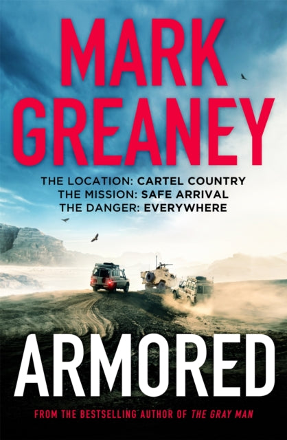 Armored: The thrilling new action series from the author of The Gray Man