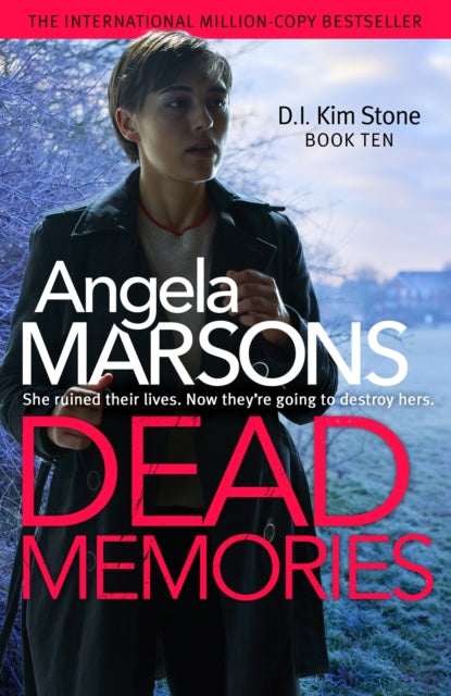 Dead Memories: An addictive and gripping crime thriller