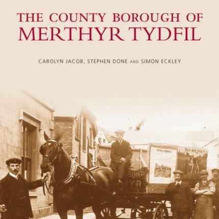 The County Borough of Merthyr Tydfil