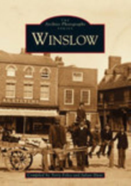 Winslow: The Archive Photographs Series