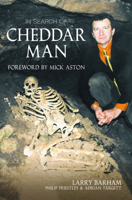 In Search of Cheddar Man