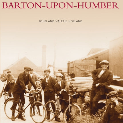 Barton-upon-Humber: Images of England