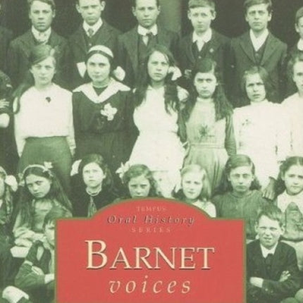 Barnet Voices: Tempus Oral History Series