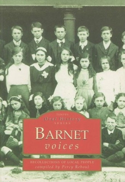 Barnet Voices: Tempus Oral History Series