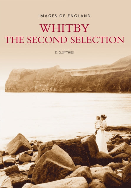 Whitby: The Second Selection