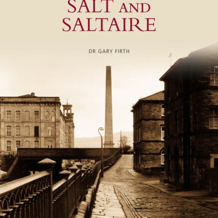 Salt and Saltaire: Images of England