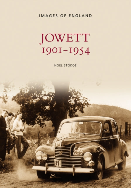 Jowett 1901-1954: Images of England