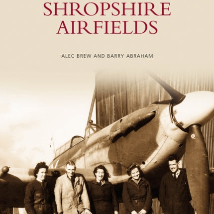 Shropshire Airfields