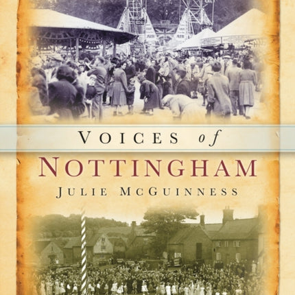 Voices of Nottinghamshire