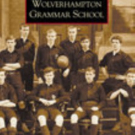 Wolverhampton Grammar School