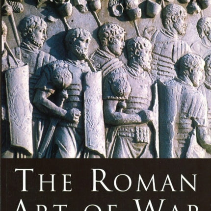 The Roman Art of War