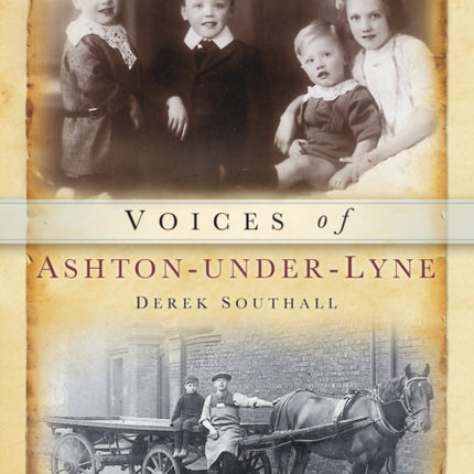 Voices of Ashton Under Lyne