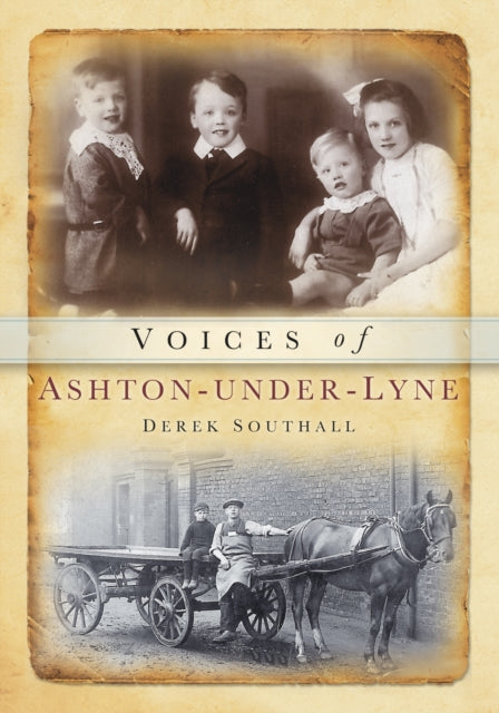 Voices of Ashton Under Lyne