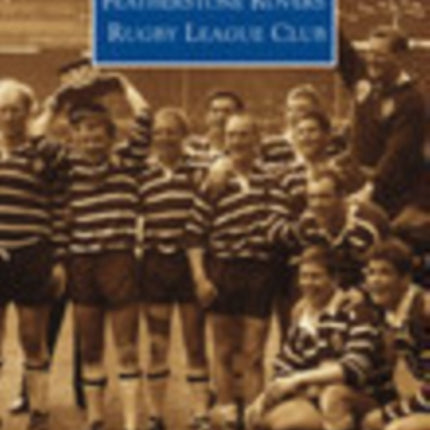 Featherstone Rovers Rugby League Football Club