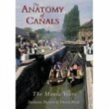 The Anatomy of Canals Volume 2: The Mania Years