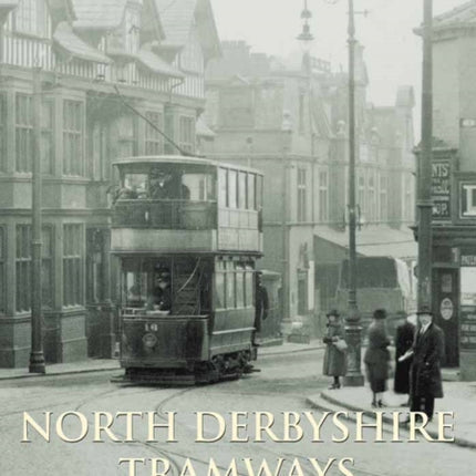 North Derbyshire Tramways