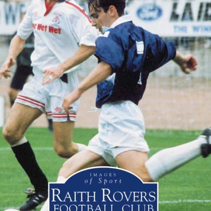 Raith Rovers Football Club 1991/92-1995/96