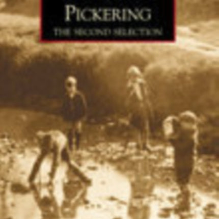 Pickering: The Second Selection