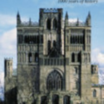 Durham: 1000 Years of History