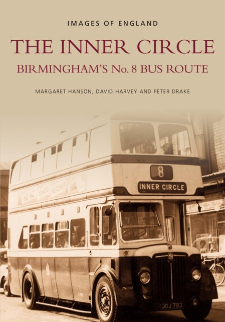 The Inner Circle: Birmingham's No. 8 Bus Route