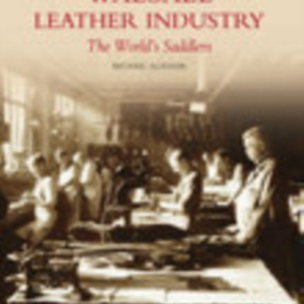 Walsall Leather Industry