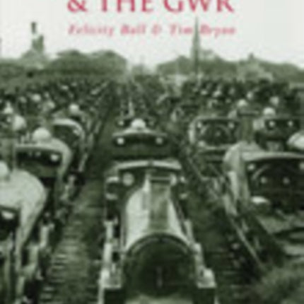 Swindon and the GWR