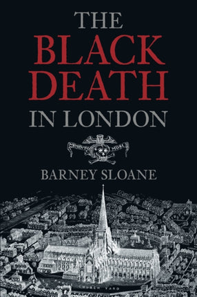 The Black Death in London