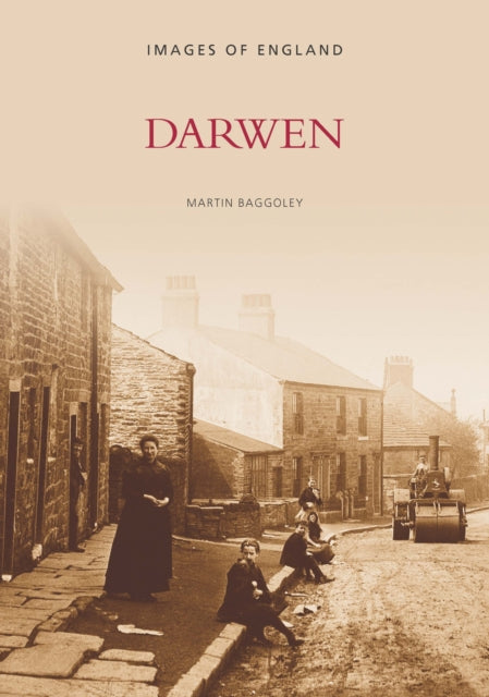 Darwen: Images of England