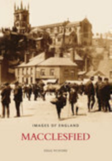 Macclesfield Images of England