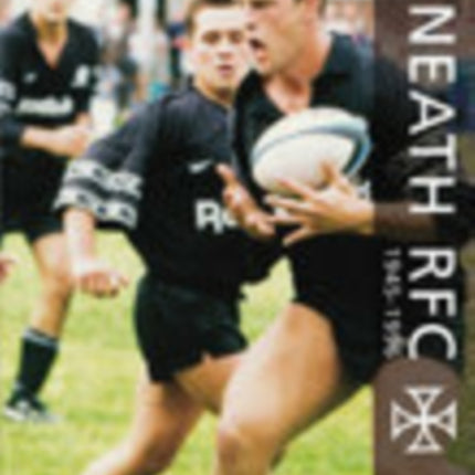 Neath RFC 1945-1996: Images of Sport