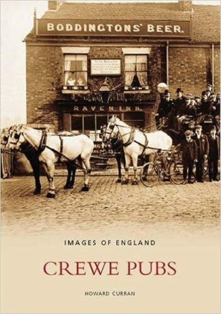 Crewe Pubs: Images of England