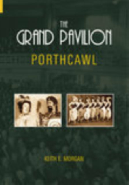 The Grand Pavilion Porthcawl