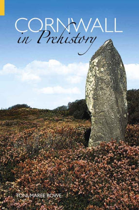 Cornwall in Prehistory