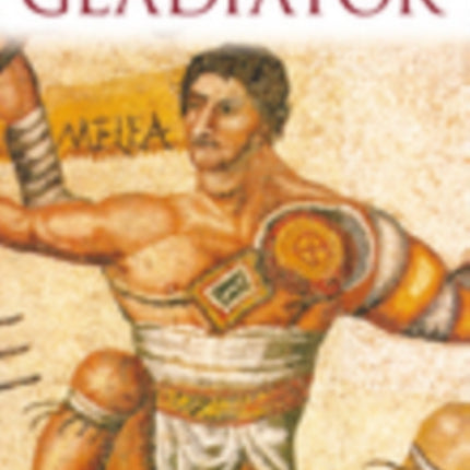 The World of the Gladiator