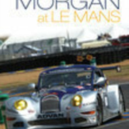 Morgan at Le Mans