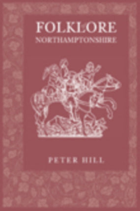 Folklore of Northamptonshire