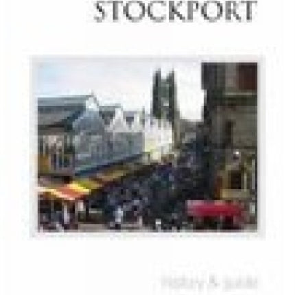 Stockport History and Guide