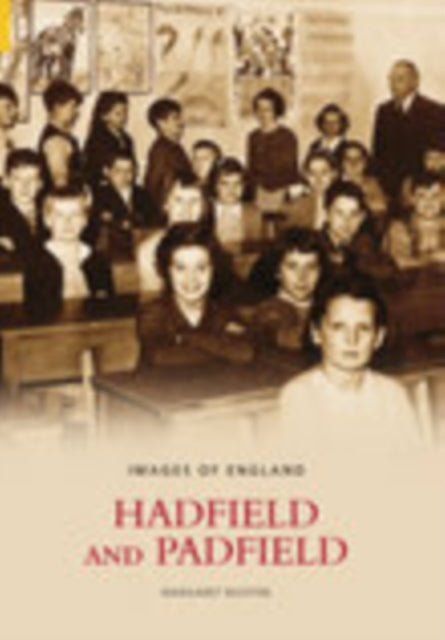 Hadfield and Padfield: Images of England