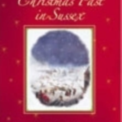 Christmas Past in Sussex