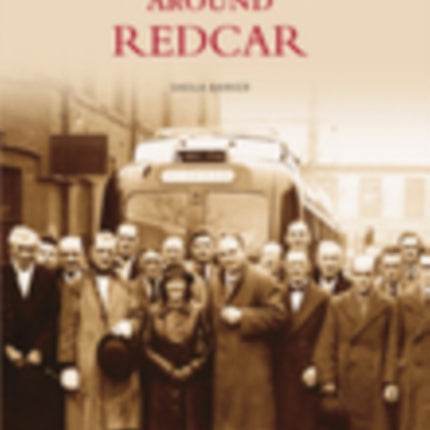 Around Redcar: Images of England