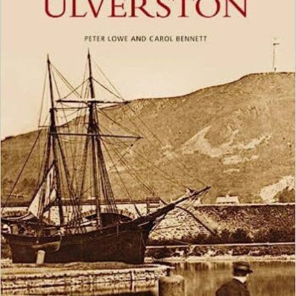 Ulverston: Images of England